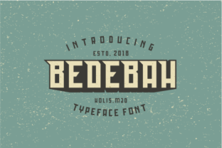 Bedebah: A Typeface That Commands Attention and Strengthens Design Impact