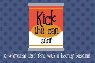 Kick the Can Serif: A Playful Font with Purpose