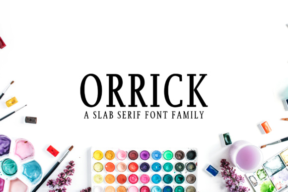 Orrick: A Stylish Slab Serif Font for Creative Typography Displays