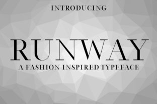 Runway Font: Elevating Fashion Design Projects