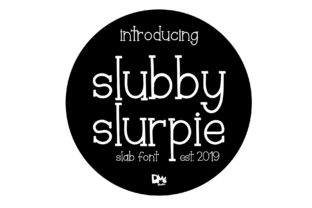 Slubby Slurpie: A Modern Twist on Classic Typography for Bold Designers