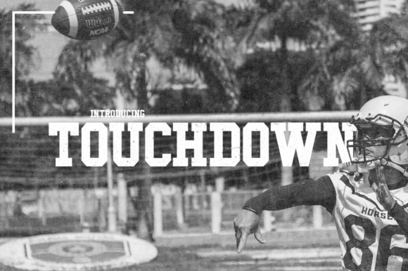 Touchdown: A Font That Captures the Spirit of Sport and Style
